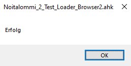 Noitalommi_2_Test_Loader_Browser_Erfolg.jpg